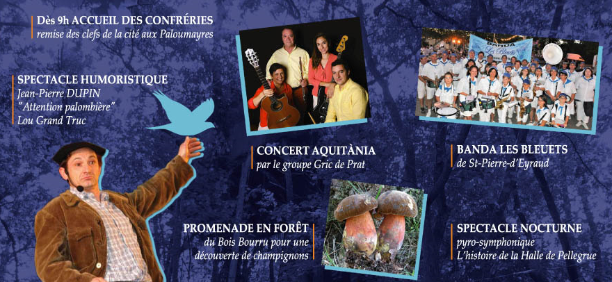 Fête de la palombe à Pellegrue  samedi 31 août