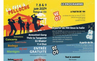 Fête à Pellegrue du 7 au 9 juin